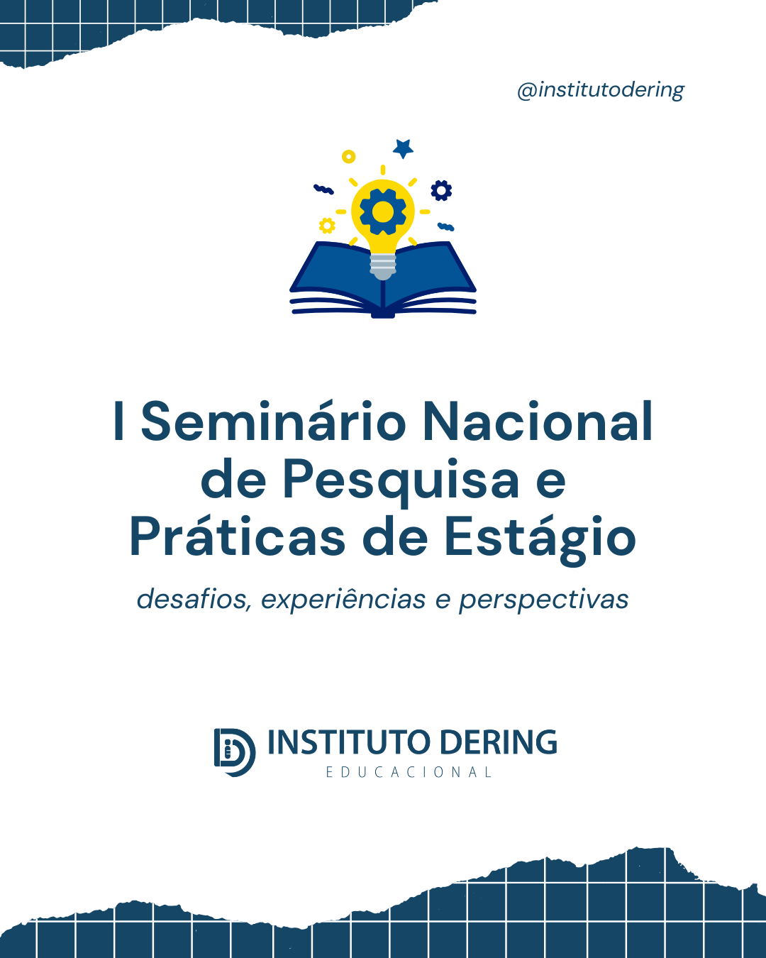 I Seminário de Pesquisa e Práticas de Estágio